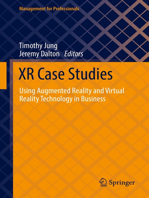 Title details for XR Case Studies by Timothy Jung - Available